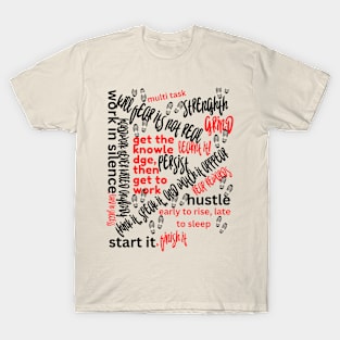 Motivation on display T-Shirt